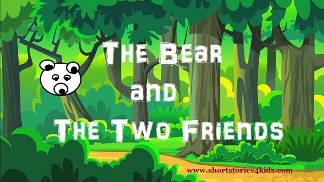 Two Friends and Bear Story