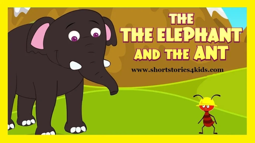 Elephant and the ant Story