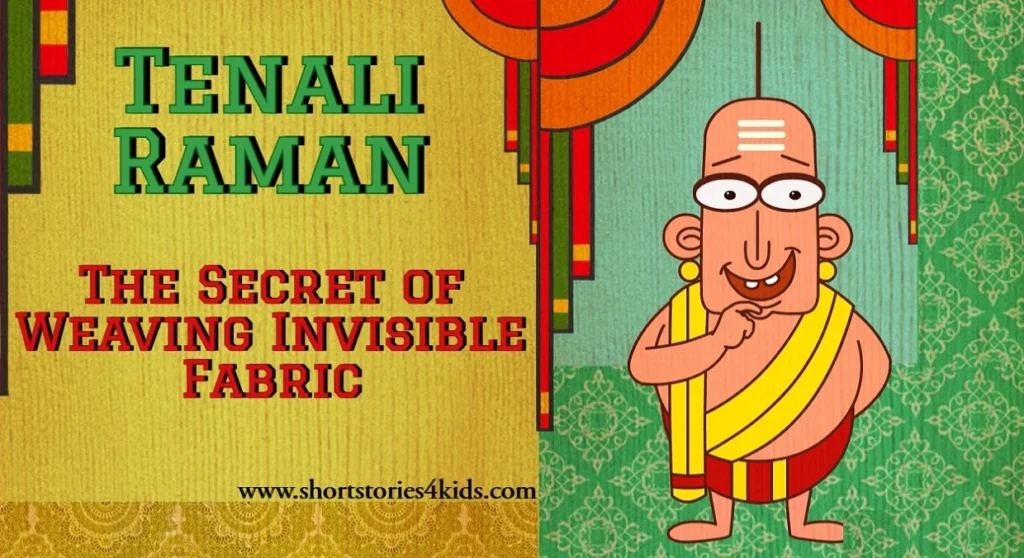 Tenali Raman Invisible Fabric Story