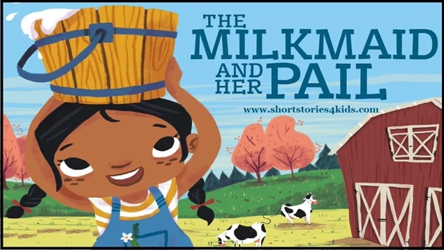 Milkmaid and her Pail Story