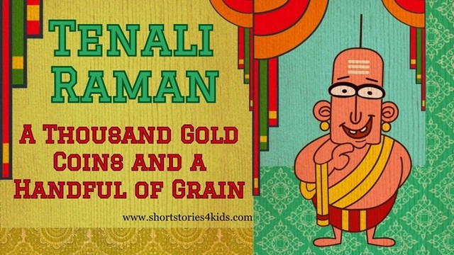 Tenali Raman Thousand Gold Coins Story